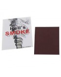 Humo entre los Dedos (Hell's Smoke)